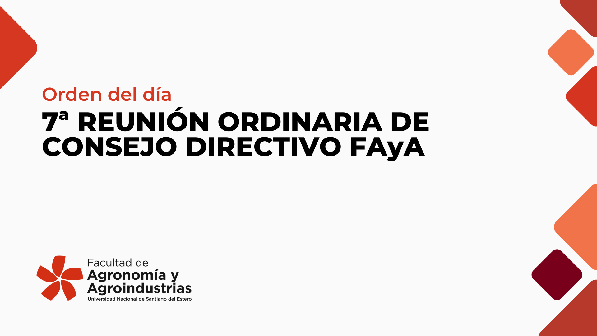ORDEN DEL DÍA – 7ª REUNIÓN ORDINARIA DE CONSEJO DIRECTIVO FAyA