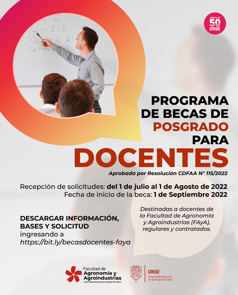PROGRAMA DE BECAS DE POSGRADO PARA DOCENTES | Facultad de Agronomía y ...